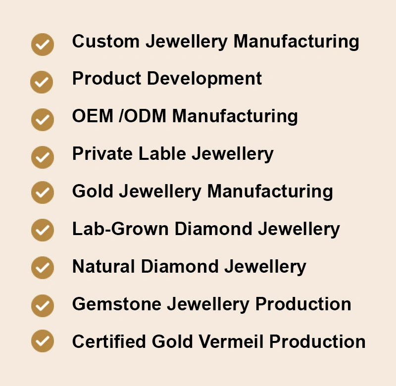 Custom Jewellery Manufacturing