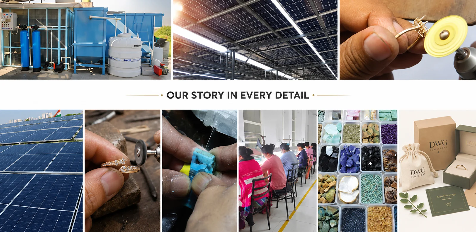 DWG Jewellery sustainable manufacturing, skilled craftsmanship, gemstone processing, quality inspection, and premium packaging.