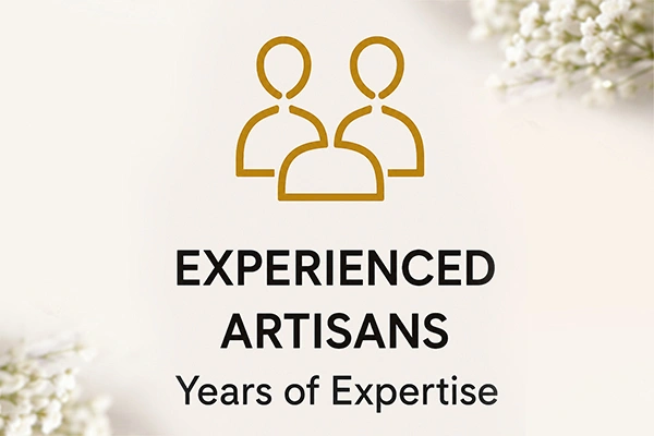 Experienced Artisans Experienced Artisans