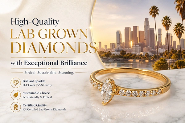 High-Quality LAB GROWN DIAMONDS